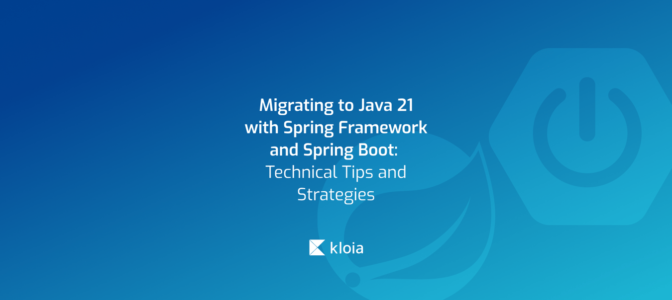 Migrating to Java 21 with Spring Framework and Spring Boot: Technical ...