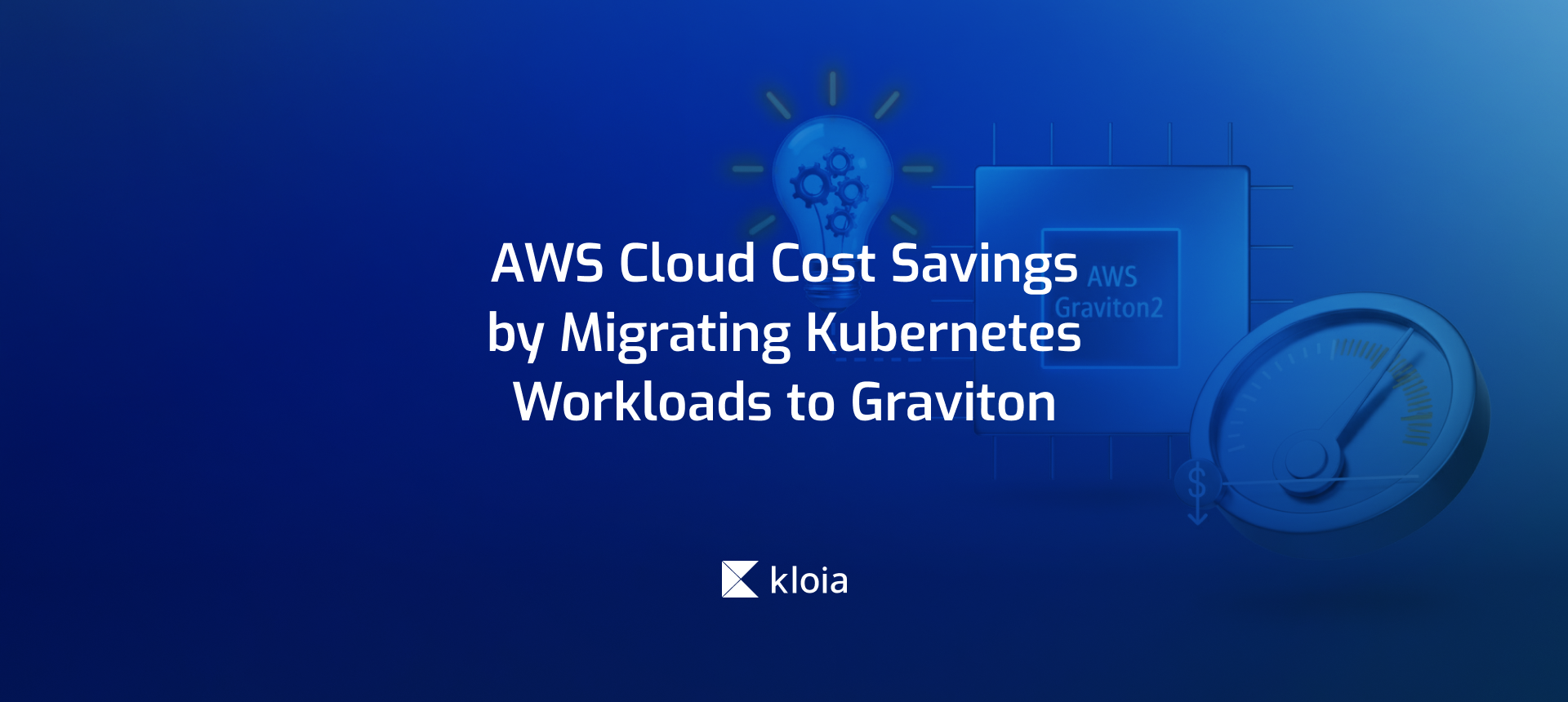 AWS Cloud Cost Savings by Migrating Kubernetes Workloads to Graviton