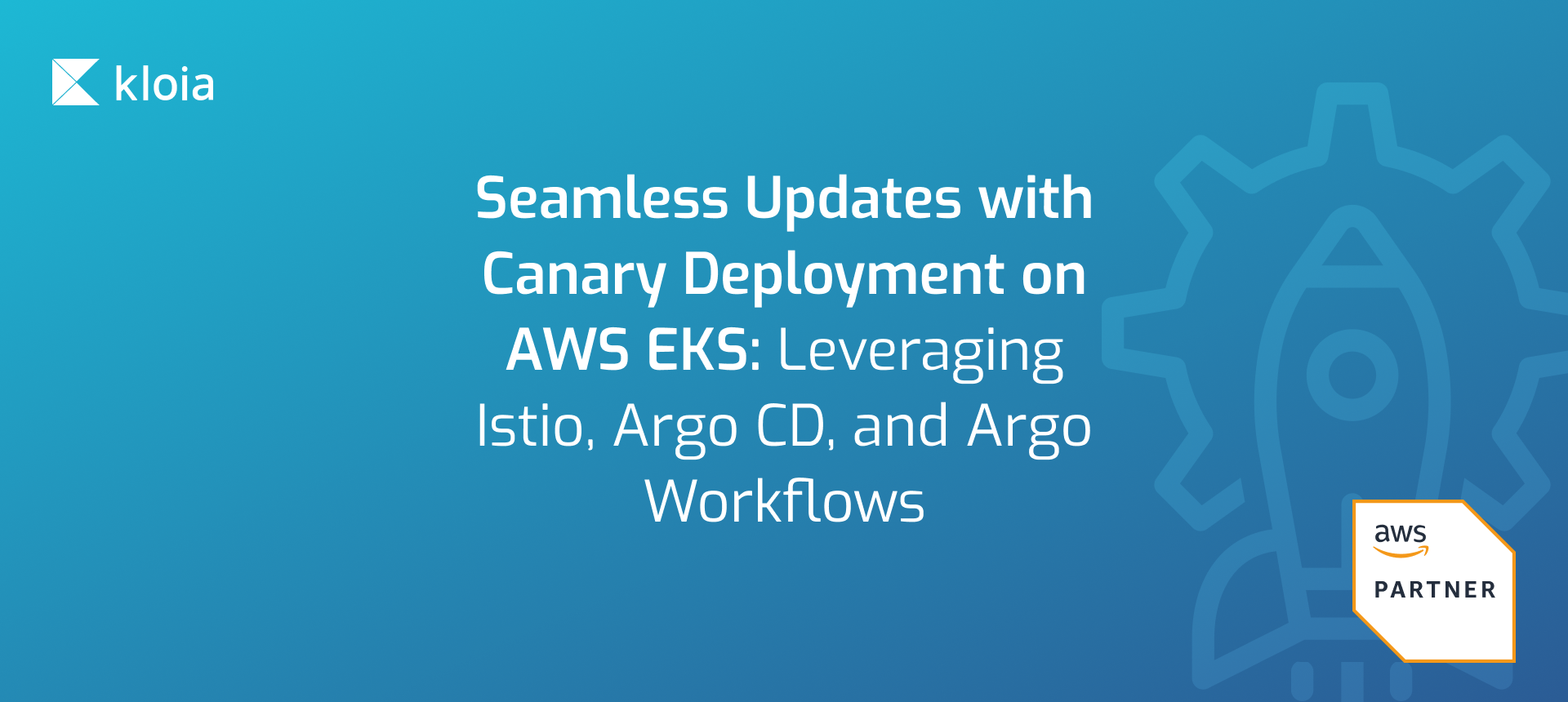 Seamless Updates with Canary Deployment on AWS EKS Leveraging Istio